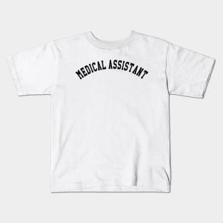 Medical Assistant Kids T-Shirt